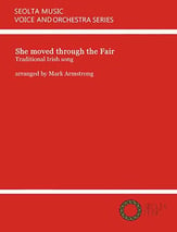 She Moved Through The Fair Orchestra sheet music cover